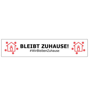 Bodenaufkleber Motiv "Bleibt Zuhause"